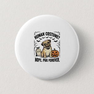 Chapa Redonda De 5 Cm Camiseta de Pug de Halloween Ropa de Perro Diverti