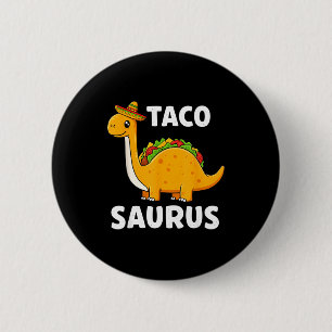 Chapa Redonda De 5 Cm Camiseta de Tacosaurus taco dinosaurio t rex - div