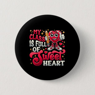 Chapa Redonda De 5 Cm Camiseta del Día de San Valentín para maestros Mi