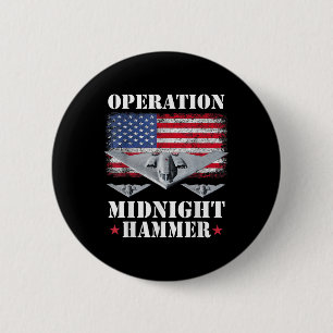 Chapa Redonda De 5 Cm Camiseta del Jet Stealth B-2 Operación Martillo de