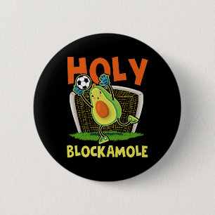 Chapa Redonda De 5 Cm Camiseta Divertida de Bloqueador de Fútbol Holy Bl