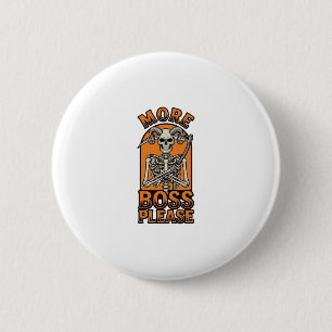 Chapa Redonda De 5 Cm Camiseta divertida de esqueleto de jefe vintage de