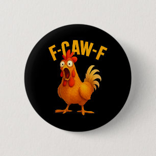 Chapa Redonda De 5 Cm Camiseta divertida de granja con humor de pollo F-