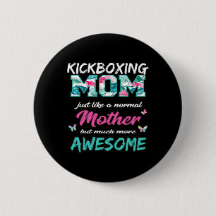 Chapa Redonda De 5 Cm Camiseta divertida de kickboxing para mamá Deporte