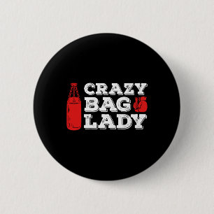 Chapa Redonda De 5 Cm Camiseta divertida de kickboxing para mujer loca G