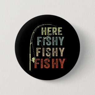 Chapa Redonda De 5 Cm Camiseta divertida de pesca Aquí-pesquera B Papá M