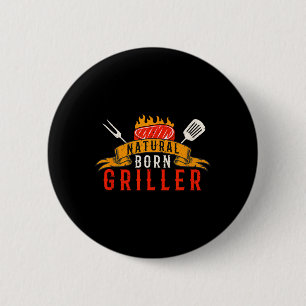 Chapa Redonda De 5 Cm Camiseta Divertida Para Hombres Bbq Natural Born P
