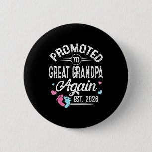 Chapa Redonda De 5 Cm Camiseta Promocionó Bisabuelo Otra Vez Est