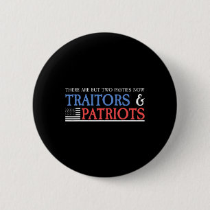 Chapa Redonda De 5 Cm Camiseta Traidores Y Patriotas Republicano Conserv