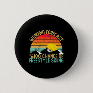 Chapa Redonda De 5 Cm Camisetas Divertidas de Esquí Freestyle Pronóstico
