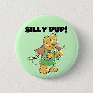 Chapa Redonda De 5 Cm Camisetas y regalos tontos del perrito de la