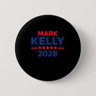 Chapa Redonda De 5 Cm Campaña de Mark Kelly senador para presidente 2028