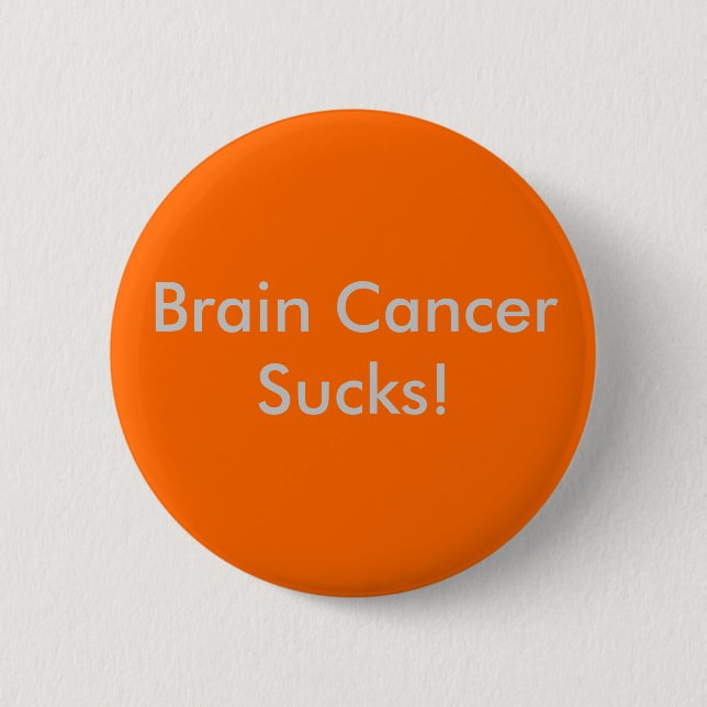 Chapa Redonda De 5 Cm ¡Cáncer de Cerebro Se Mueve! (Anverso)
