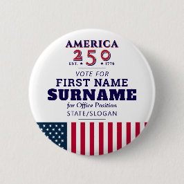 Chapa Redonda De 5 Cm Candidato a campaña electoral política 250 en Esta