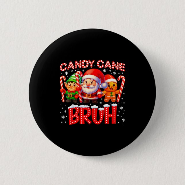 Chapa Redonda De 5 Cm Candy Cane Bruh Cute Santa Elf Christmas Xmas Boy  (Anverso)