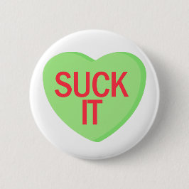 Chapa Redonda De 5 Cm Candy Heart - SUCK IT