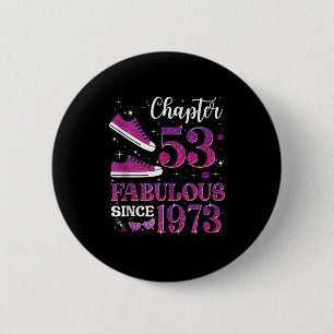 Chapa Redonda De 5 Cm Capítulo 53 Fabuloso Desde 1973 Chica Cumpleaños 5