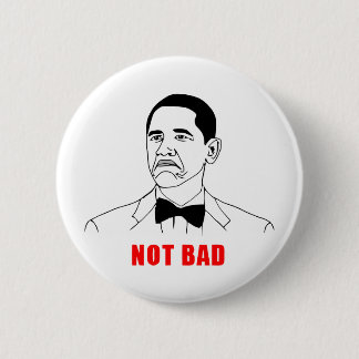 Chapa Redonda De 5 Cm Cara no mala de la rabia del meme de Obama cómica