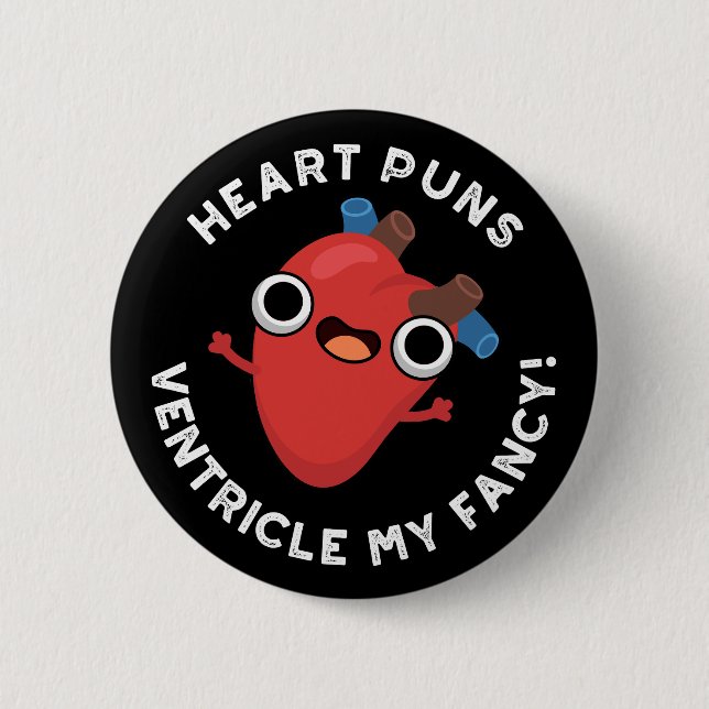 Chapa Redonda De 5 Cm Cardiopatía Ventrículo My Fancy Anatomy Pun Dark B (Anverso)