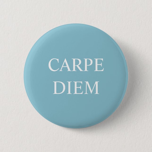 Chapa Redonda De 5 Cm Carpe Diem Latín Cita Badge - Turquesa (Anverso)