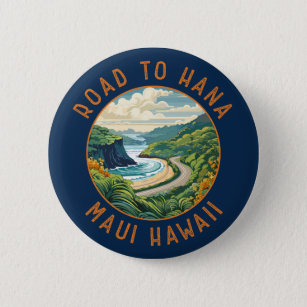 Chapa Redonda De 5 Cm Carretera al círculo angustiado retro Hana Maui Ha