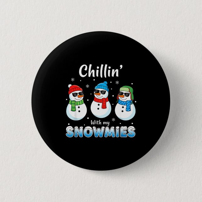 Chapa Redonda De 5 Cm Cartoons Chillin' With My Snowmies, Funny Snowman  (Anverso)
