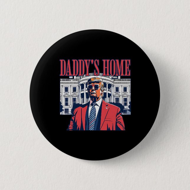 Chapa Redonda De 5 Cm Casa de Daddys Casa Blanca Trump 2024 (Anverso)