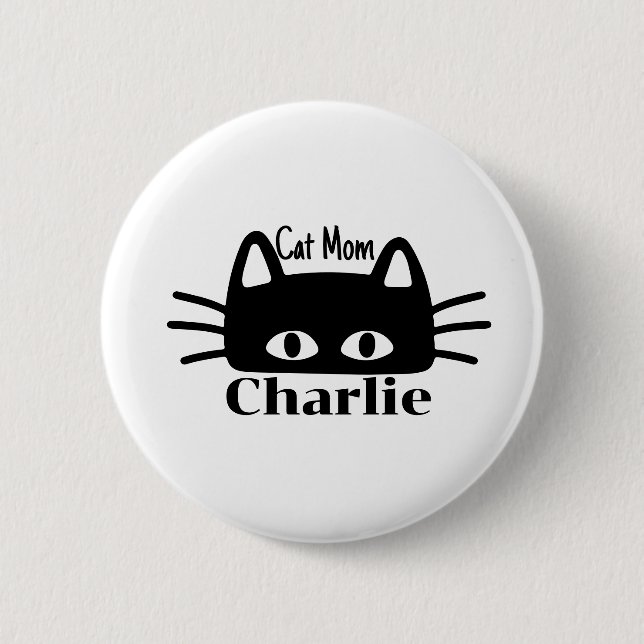 Chapa Redonda De 5 Cm Cat mom custom cat name (Anverso)