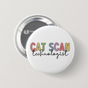 Chapa Redonda De 5 Cm CAT Scan Technologist CT Tech Radiology Gifts