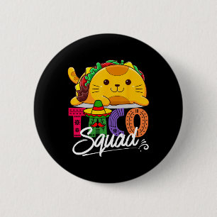 Chapa Redonda De 5 Cm Cat Taco Squad Cinco De Mayo Cute Gracioso México