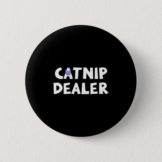 Chapa Redonda De 5 Cm Catnip Er Funny Cat  (Anverso)