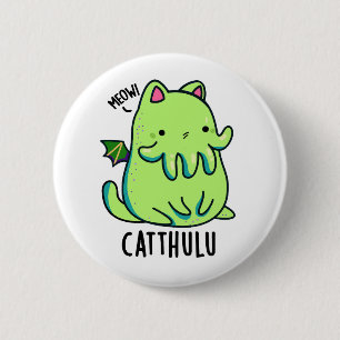 Chapa Redonda De 5 Cm Catthulu Funny Cthulhu Cat Pun