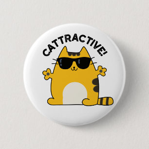 Chapa Redonda De 5 Cm Cattractive Funny Atractivo Cat Pun