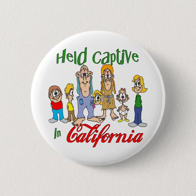 Chapa Redonda De 5 Cm Cautivo en California (Anverso)