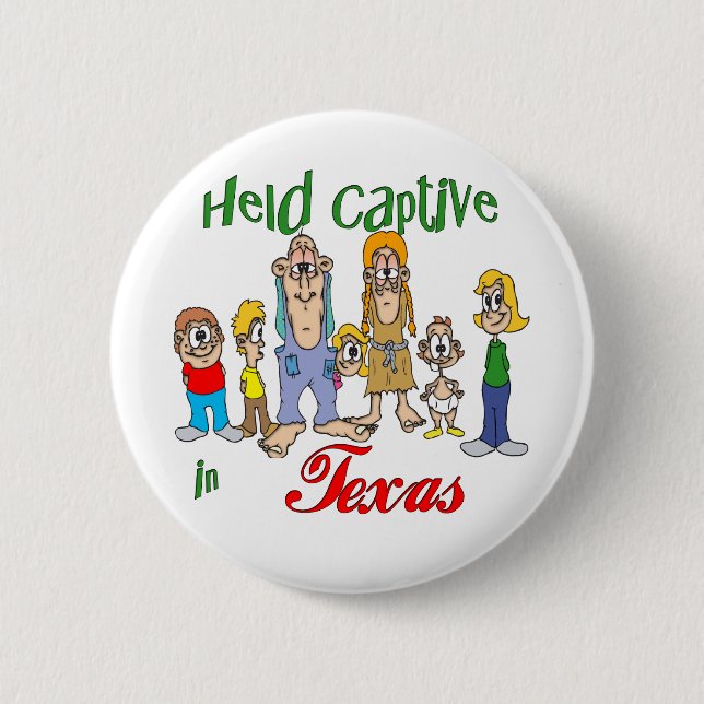 Chapa Redonda De 5 Cm Cautivo en Texas (Anverso)