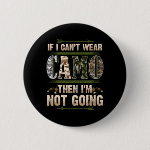 Chapa Redonda De 5 Cm Caza divertida de camo Cazadores Buck Deer Country