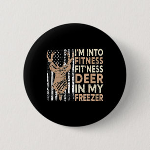 Chapa Redonda De 5 Cm Cazando, estoy en aptitud, deer Freezer Funny Hu
