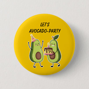 Chapa Redonda De 5 Cm Celebración de Cumpleaños con Aguacate Pin Persona
