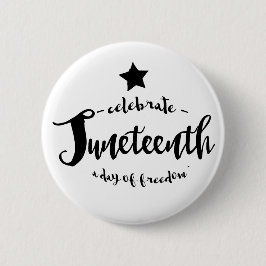 Chapa Redonda De 5 Cm Celebre la estrella de Juneteenth
