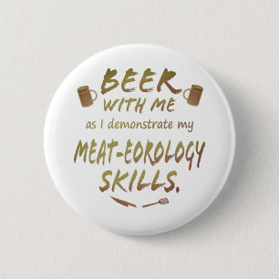 Chapa Redonda De 5 Cm Cerveza conmigo - Habilidades en orología de carne