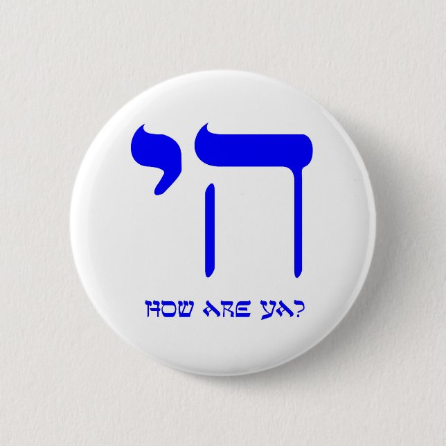 Chapa Redonda De 5 Cm ¿Chai cómo está usted? (Anverso)