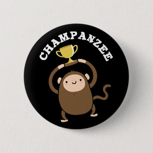 Chapa Redonda De 5 Cm Champanzee Funny Champ Chimpanzee Pun Dark BG