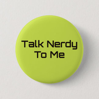 Chapa Redonda De 5 Cm Charla Nerdy a mí
