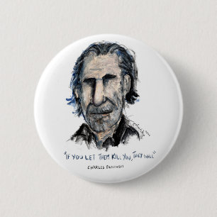 Chapa Redonda De 5 Cm Charles Bukowski