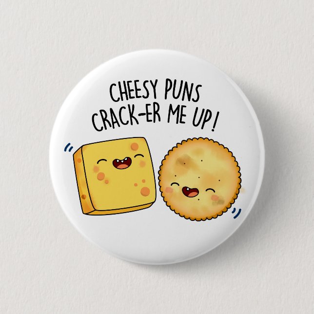 Chapa Redonda De 5 Cm Cheesy Puns Crack-er Me Up Funny Chese Pun (Anverso)