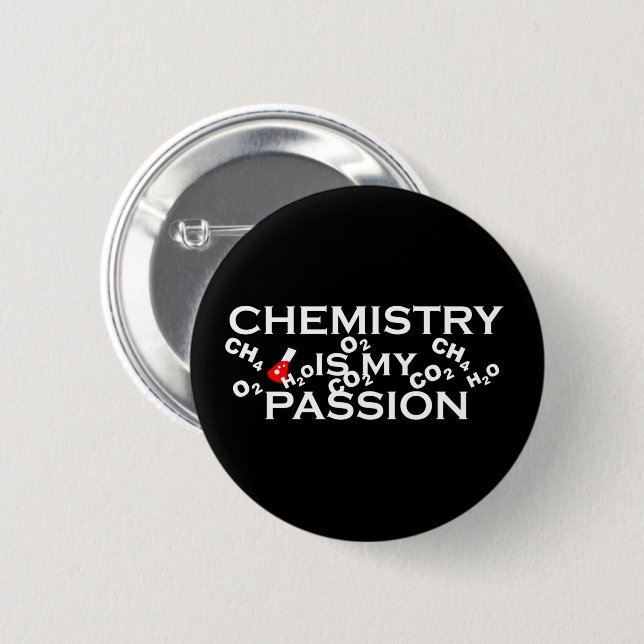 Chapa Redonda De 5 Cm chemistry is my passion (Anverso y reverso)