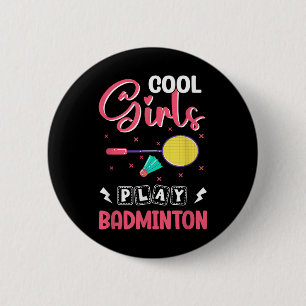 Chapa Redonda De 5 Cm Chica Badminton Shuttle Badminton Lover