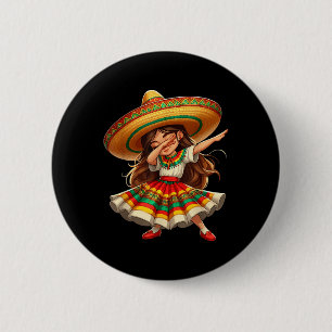 Chapa Redonda De 5 Cm Chica de Dabbing mexicano Sombrero Cinco de Mayo