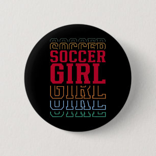 Chapa Redonda De 5 Cm Chica de Fútbol Texto en Capas Divertido Hija Jóve