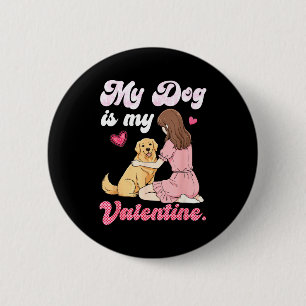 Chapa Redonda De 5 Cm Chica Linda Con Mi Perro Es Mi San Valentín Golden